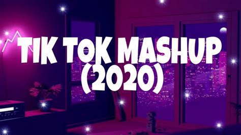 tik tok mashup